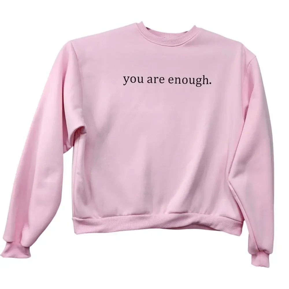 NEW You Are Enough Pink Sweatshirt 2XL Graphic Crewneck Mental Health Cozy - Picture 3 of 10